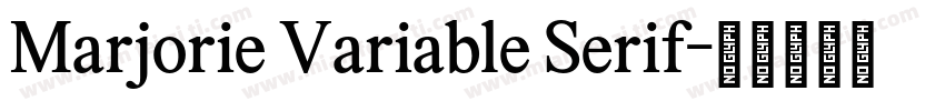 Marjorie Variable Serif字体转换